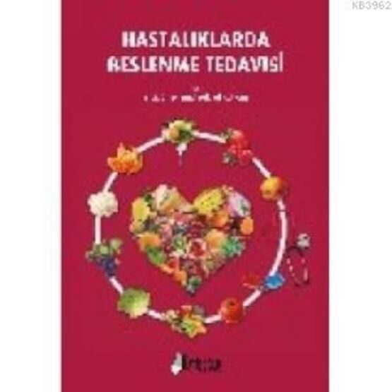 HASTALIKLARDA BESLENME TEDAVISI - M. EMEL ALPHAN