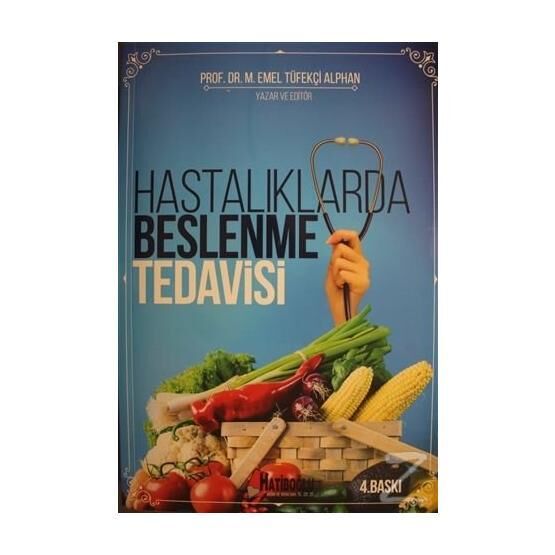 HASTALIKLARDA BESLENME TEDAVISI - M. EMEL ALPHAN