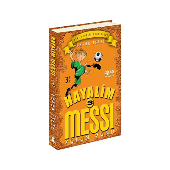Hayalim Messi 3- Yolun Sonu - Erkan İşeri Fantastik Macera Fiyatı