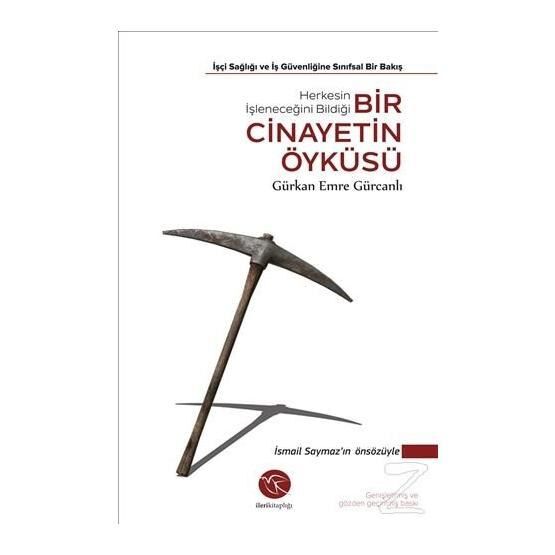 Herkesin İşleneceğini Bildiği Bir Cinayetin Öyküsü - Gürkan Emre Gürcanlı