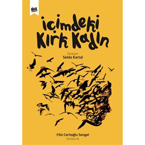 Içimdeki Kırk Kadın - Selda Kartal Psikoloji Kitapları Fiyatı