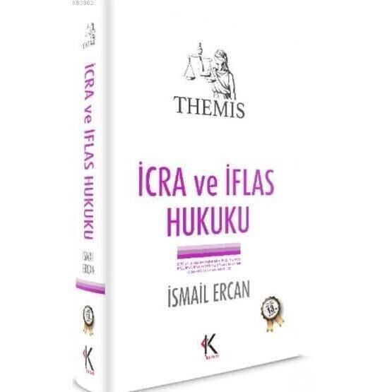 İcra ve İflas Hukuku - İsmail Ercan