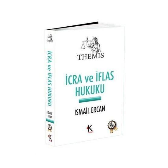 İcra ve İflas Hukuku - İsmail Ercan