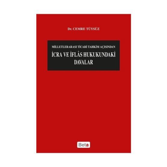 İcra ve İflas Hukukundaki Davalar - Cemre Tüysüz
