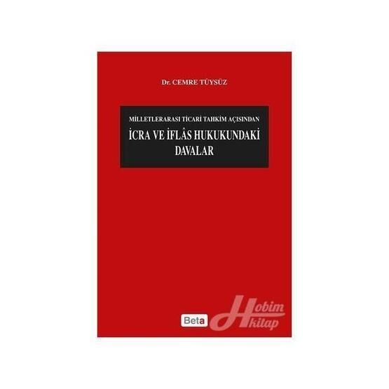 İcra ve İflas Hukukundaki Davalar - Cemre Tüysüz