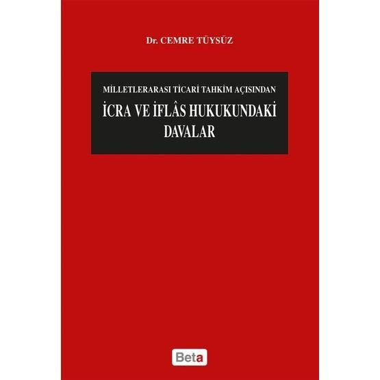İcra ve İflas Hukukundaki Davalar - Cemre Tüysüz