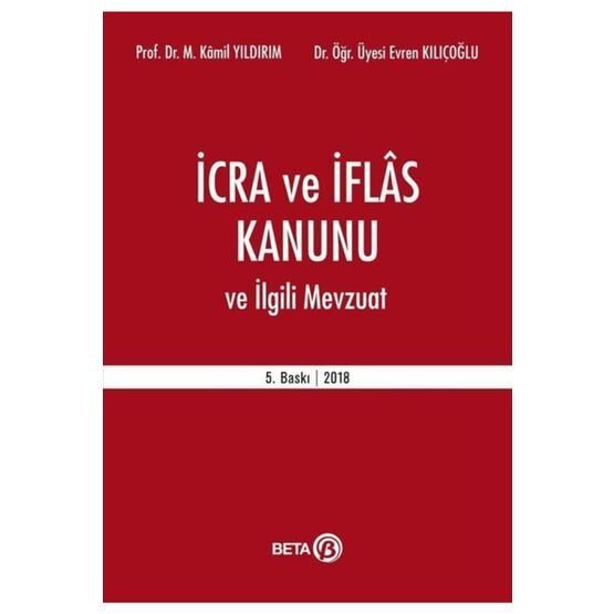 İcra ve İflas Kanunu ve İlgili Mevzuat Beta Yayınları