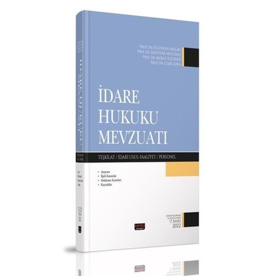 İdare Hukuku Mevzuatı - Bahtiyar Akyılmaz, Cemil Kaya - Savaş Yayınevi