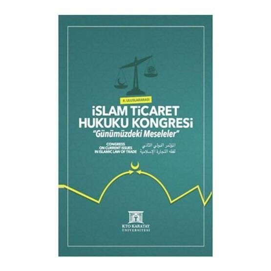 II. Uluslararası İslam Ticaret Hukuku Kongresi - Kolektif