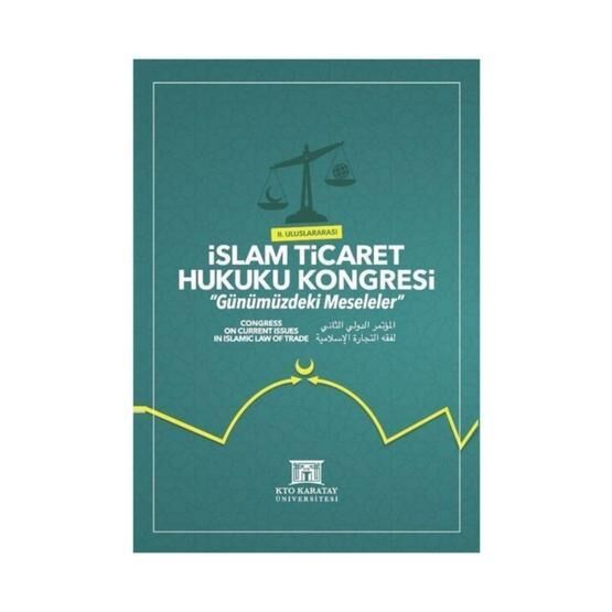 II. Uluslararası İslam Ticaret Hukuku Kongresi - Kolektif