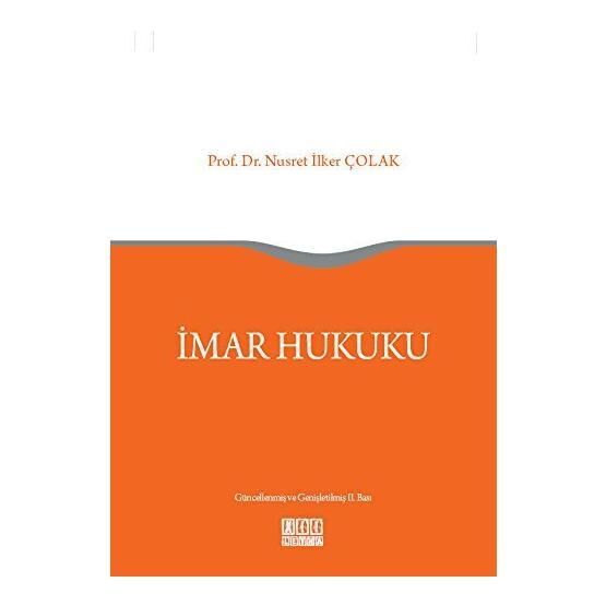İmar Hukuku - Nusret İlker Çolak