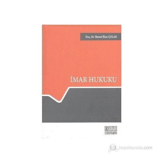 İmar Hukuku - Nusret İlker Çolak