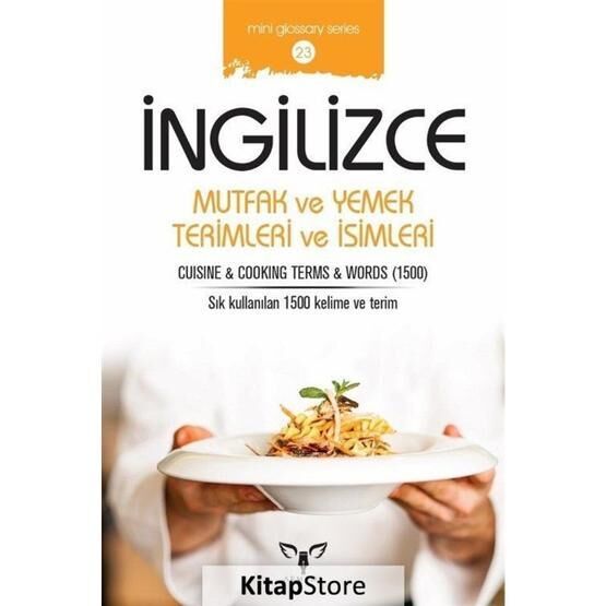 İngilizce Mutfak Ve Yemek Terimleri Ve İsimleri - Mahmut Sami Akgün