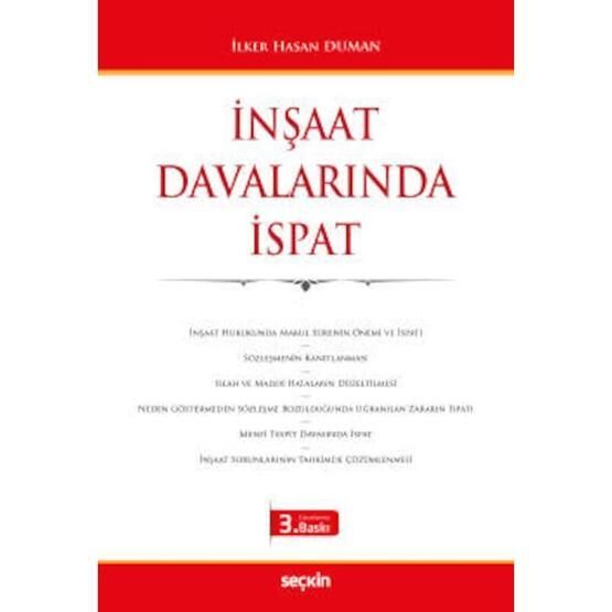 İnşaat Davalarında İspat - avukat ilker hasan duman
