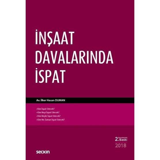 İnşaat Davalarında İspat - avukat ilker hasan duman