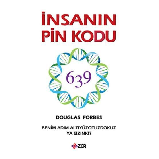 İNSANIN PIN KODU BENIM ADIM ALTIYÜZYİRMİBEŞ YA SIZINKI? - DOUGLAS FORBES Kişisel Gelişim Kitapları Fiyatı