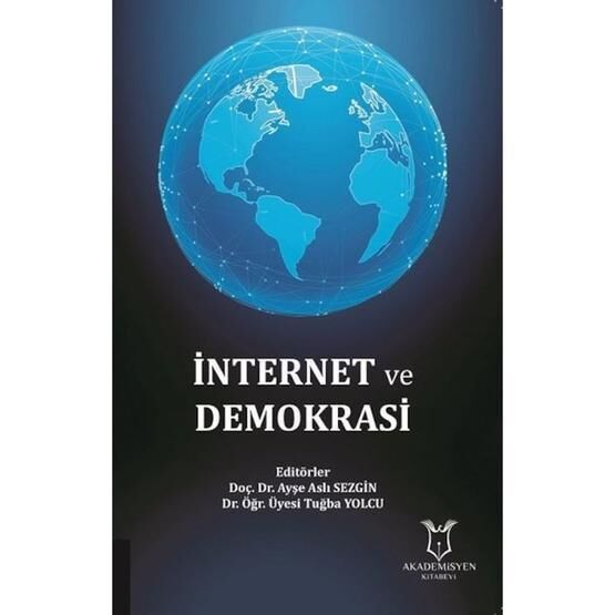 İnternet ve Demokrasi - Kolektif Yazar Anayasa Hukuku Fiyatı
