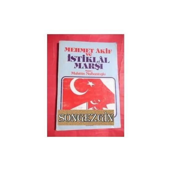 İSTİKLAL MARŞI VE MEHMET AKİF ERSOY