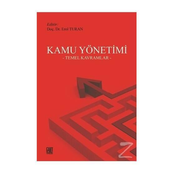 Kamu Yönetimi - Erol Turan
