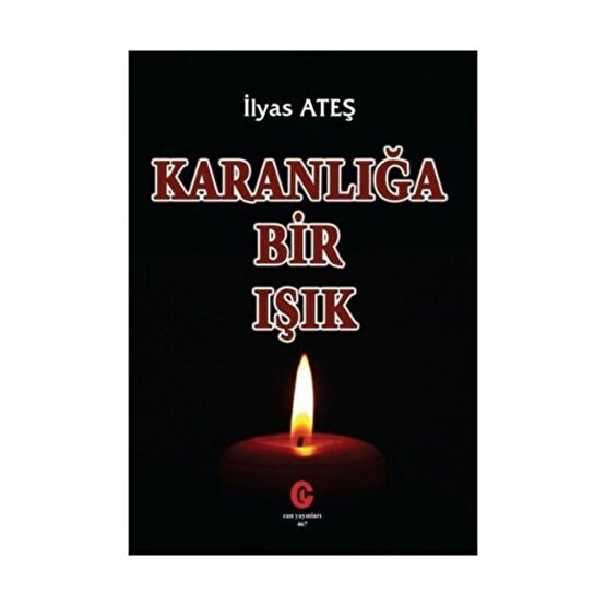 Karanlığa Bir Işık-İlyas Ateş Şiir Kitapları Fiyatı