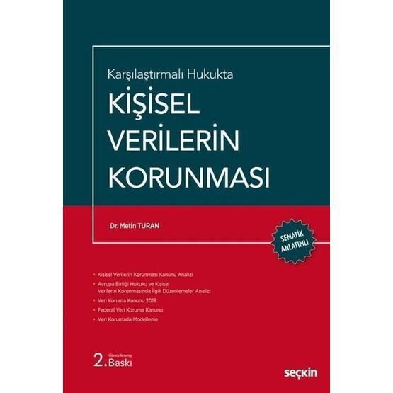 Karşılaştırmalı Hukukta Kişisel Verilerin Korunmas - Metin Turan