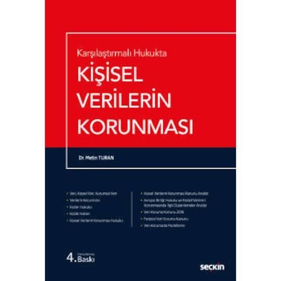Karşılaştırmalı Hukukta Kişisel Verilerin Korunmas - Metin Turan