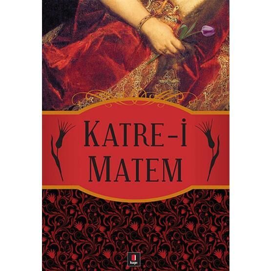 KATRE-I MATEM - İSKENDER PALA