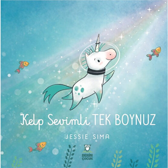 Kelp Sevimli Tek Boynuz - Jessie Sima Okul Öncesi Eğitici & Öğretici Kitaplar Fiyatı