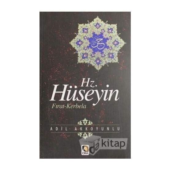Kerbela Hz. Hüseyin - Sinan Yağmur