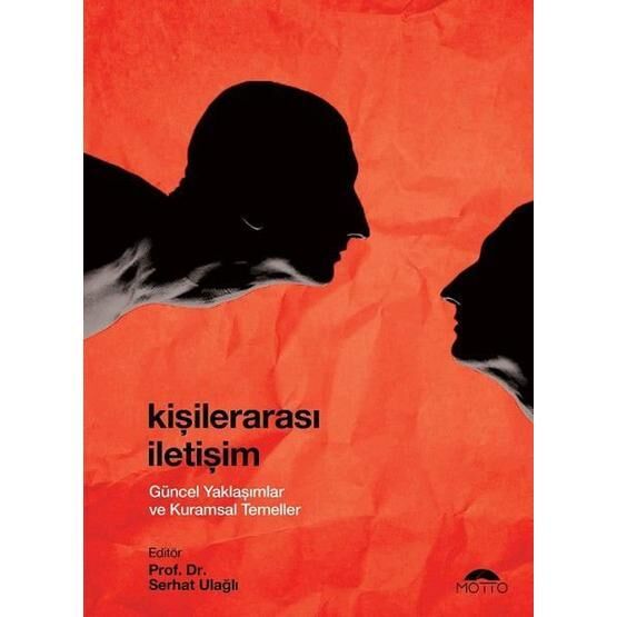 Kişilerarası İletişim - Serhat Ulağlı Kişisel Gelişim Kitapları Fiyatı