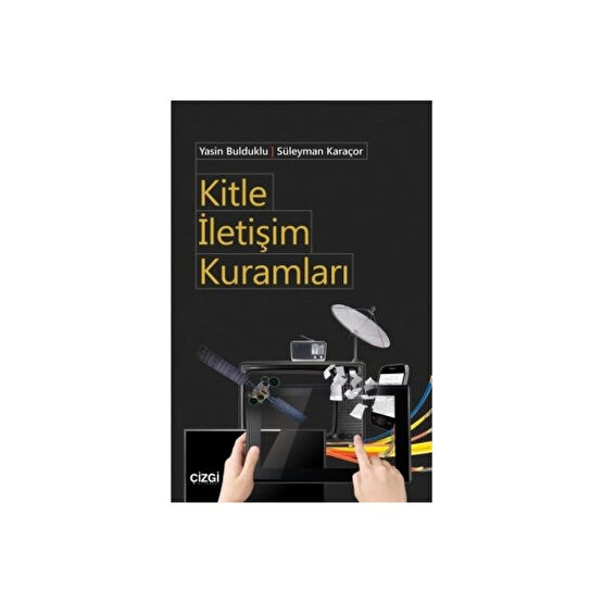 Kitle Iletişim Kuramları - Yasin Bulduklu İnceleme Kitapları Fiyatı