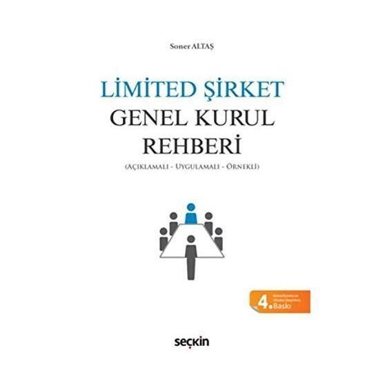 Limited Şirket Genel Kurul Rehberi - Soner Altaş