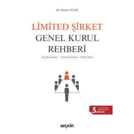 Limited Şirket Genel Kurul Rehberi - Soner Altaş