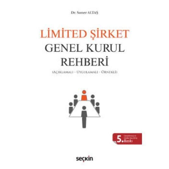Limited Şirket Genel Kurul Rehberi - Soner Altaş