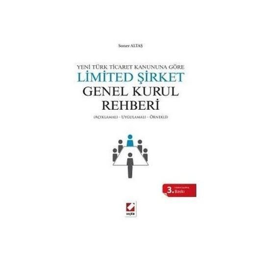 Limited Şirket Genel Kurul Rehberi - Soner Altaş
