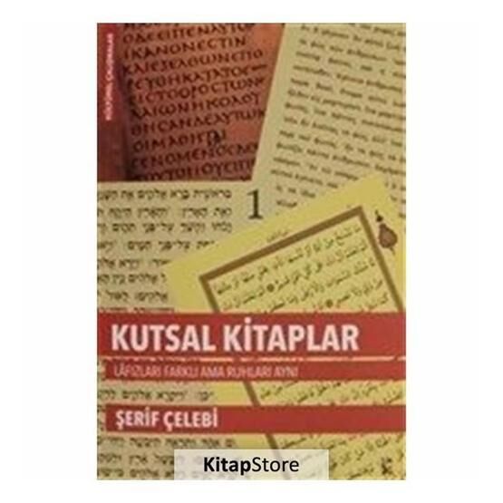 Lis Basın Yayın Kutsal Kitaplar Lafızları Farklı Ama Ruhları Aynı - Şerif Çelebi 488466