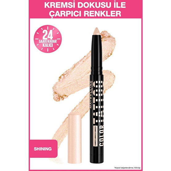 Maybelline New York Color Tattoo 24h Eye Stix Göz Farı - Shining Göz Farı Fiyatı