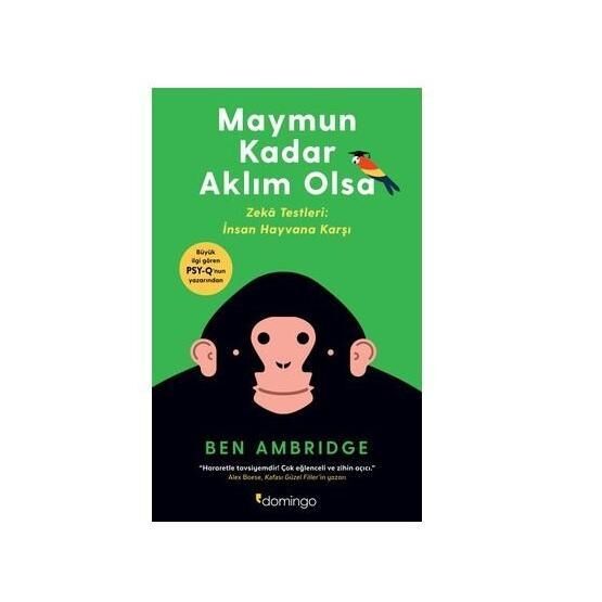 Maymun Kadar Aklım Olsa - Ben Ambridge