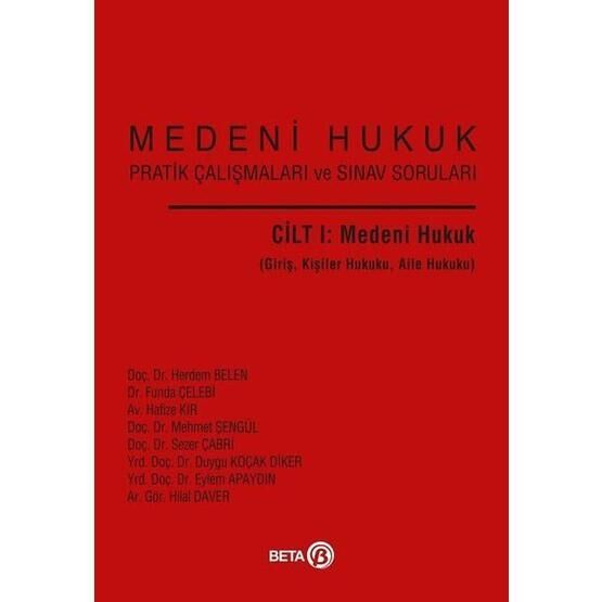 Medeni Hukuk Cilt 1-Medeni Hukuk Beta Yayınları