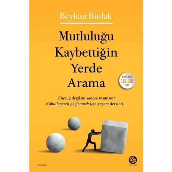 Mutluluğu Kaybettiğin Yerde Arama - Beyhan Budak