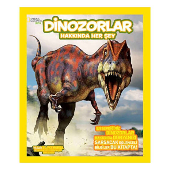 National Geographic Kids - Dinazorlar Hakkında Her Şey-Paul Sereno Fantastik Macera Fiyatı