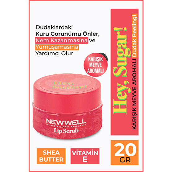 New Well Hey Sugar! Karışık Meyve Aromalı Dudak Peelingi 20gr Dudak Bakımı / Koruyucu Fiyatı