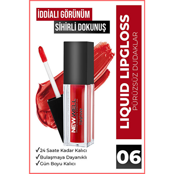 New Well Liquid Lipgloss 06 Rujlar & Dudak Parlatıcıları Fiyatı
