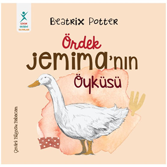 Ördek Jemima’nın Öyküsü-Beatrix Potter - Beatrix Potter Zeka Geliştirici Kitaplar Fiyatı