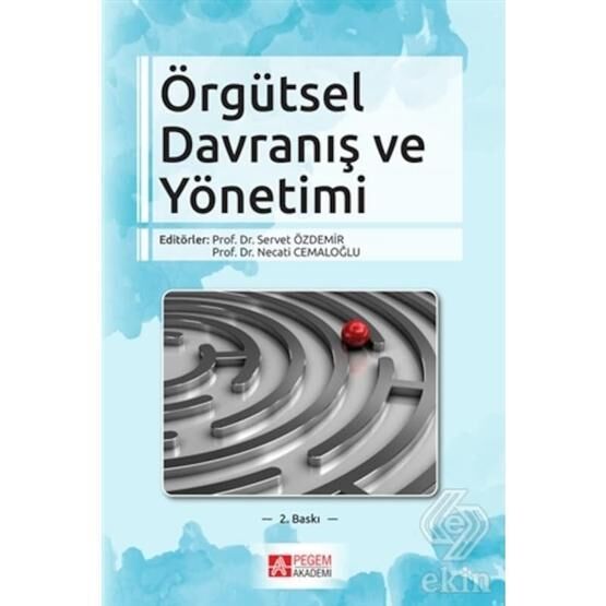 Örgütsel Davranış ve Yönetim Psikolojisi - Erol Eren