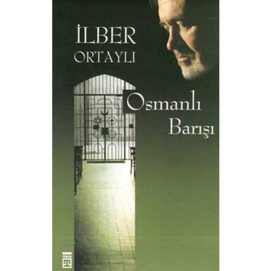 OSMANLI BARIŞI - İLBER ORTAYLI