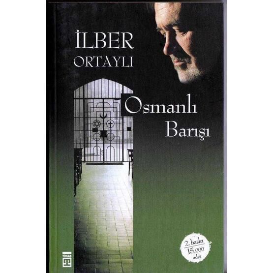 OSMANLI BARIŞI - İLBER ORTAYLI