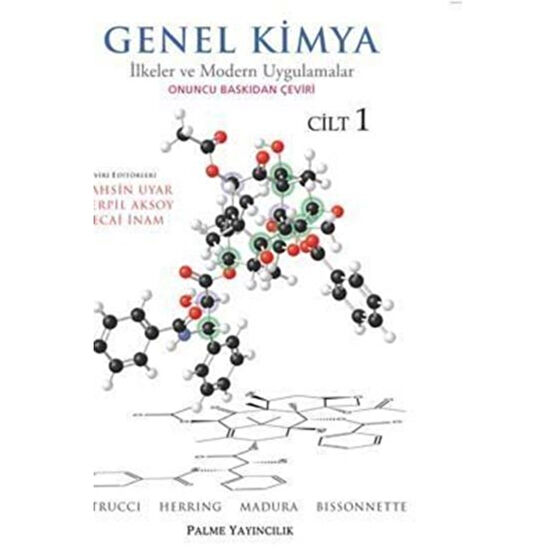 Palme Yayınevi Genel Kimya Cilt: 1 - Ilkeler Ve Modern Uygulamalar Bilim ,Teknik ve Mühendislik Kitapları Fiyatı