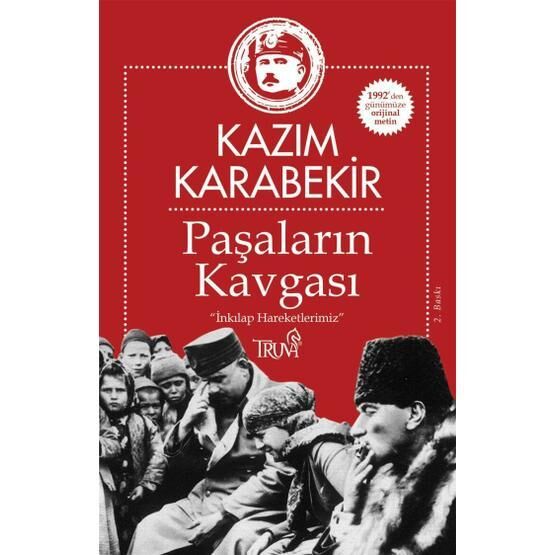 Paşaların Kavgası - Kazım Karabekir