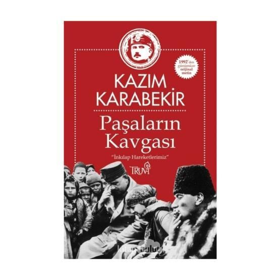 Paşaların Kavgası - Kazım Karabekir